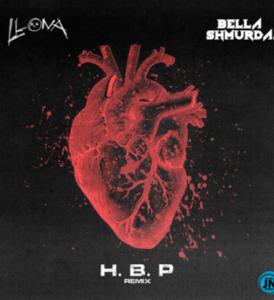 Llona Feat. Bella Shmurda - HBP Remix Lyrics