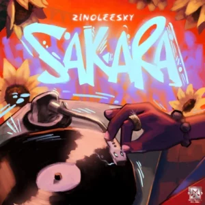 Zinoleesky – Sakara Lyrics