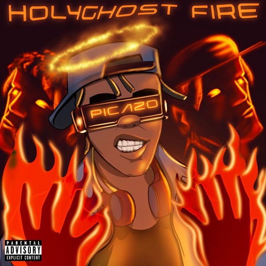 Holy Ghost Fire Mp3 Download By Picazo 