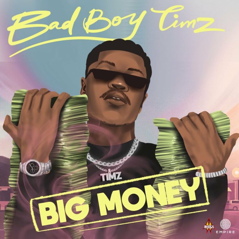 Bad Boy Timz Big Money mp3 image 1 768x768 1