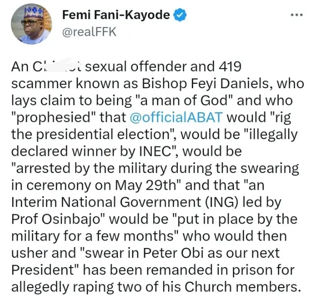Femi Fani-K Reacts After A Pastor Who Prophesied That Tinubu Will Not Be Sworn In Was Arrested For Rape