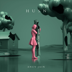 Husn (English Translation) Lyrics by Anuv Jain