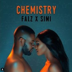 Chemistry Lyrics by Simi & Falz