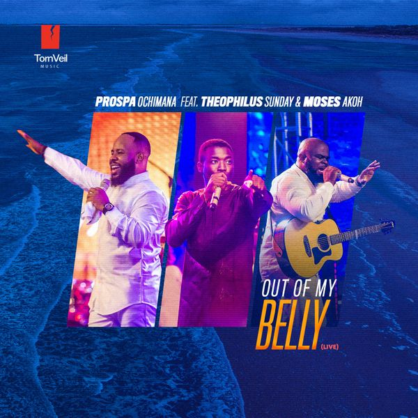 Out Of My Belly Lyrics by Moses Akoh